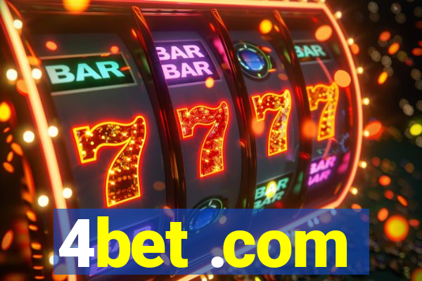 4bet .com